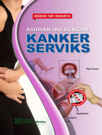 Image of Asuhan Ibu Dengan Kanker Serviks