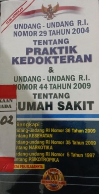 Image of Undang Undang Tentang Praktik Kedokteran & Tentang Rumah Sakit