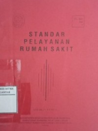 Image of Standar pelayanan rumah sakit cetakan ke 3
