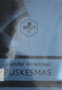 Image of Standar akreditasi puskesmas