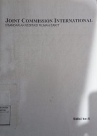 Image of Joint Commission International ; Standar akreditasi rumah sakit Edisi ke 4
